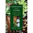 thumbnail image 1 of Messages from the Gods: A Guide to the Useful Plants of Belize, (Paperback), 1 of 1