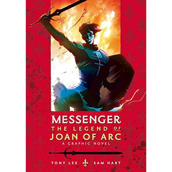 Pre-Owned Messenger: The Legend of Joan of Arc (Paperback) 0763676144 9780763676148