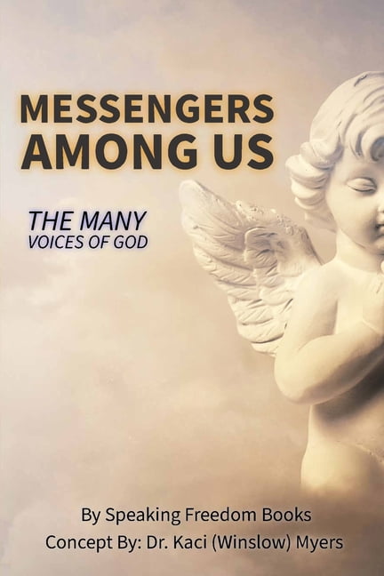 Messengers Among Us: The Many Voices of God, (Paperback)