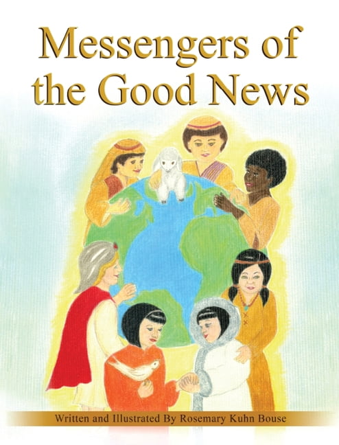 Messengers of the Good News, (Hardcover)