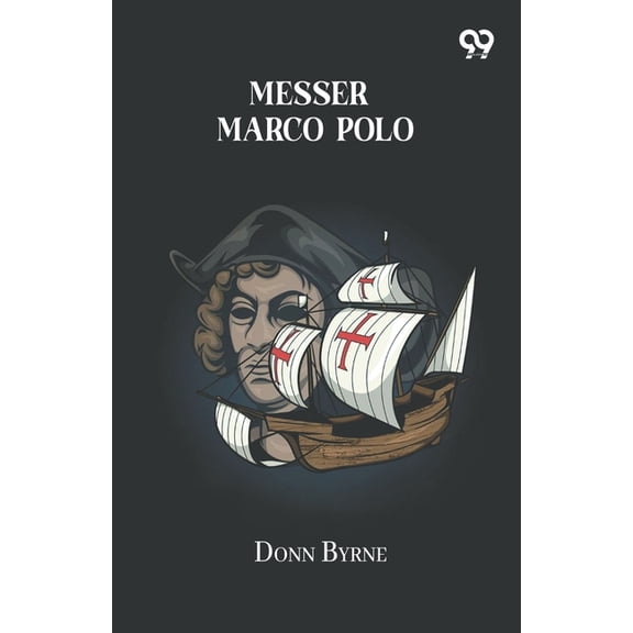 Messer Marco Polo, (Paperback)