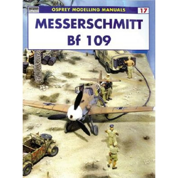 Pre-Owned Messerschmitt Bf 109 (Paperback) 1841762652 9781841762654