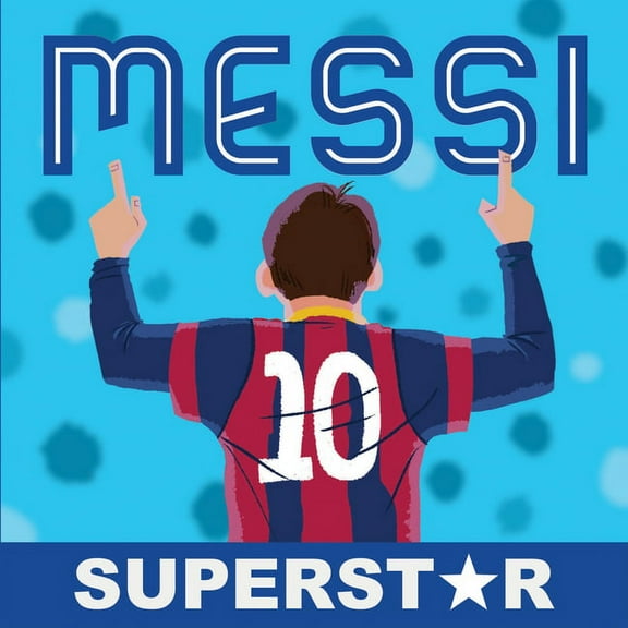 Messi, Superstar - Paperback