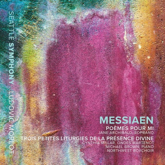 Messiaen / Archibald / Morlot - Poemes Pour Mi & Trois Petites Liturgies - Music & Performance - CD