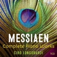 thumbnail image 1 of Ciro Longobardi - Messiaen: Complete Piano Works - Music & Performance - CD, 1 of 2