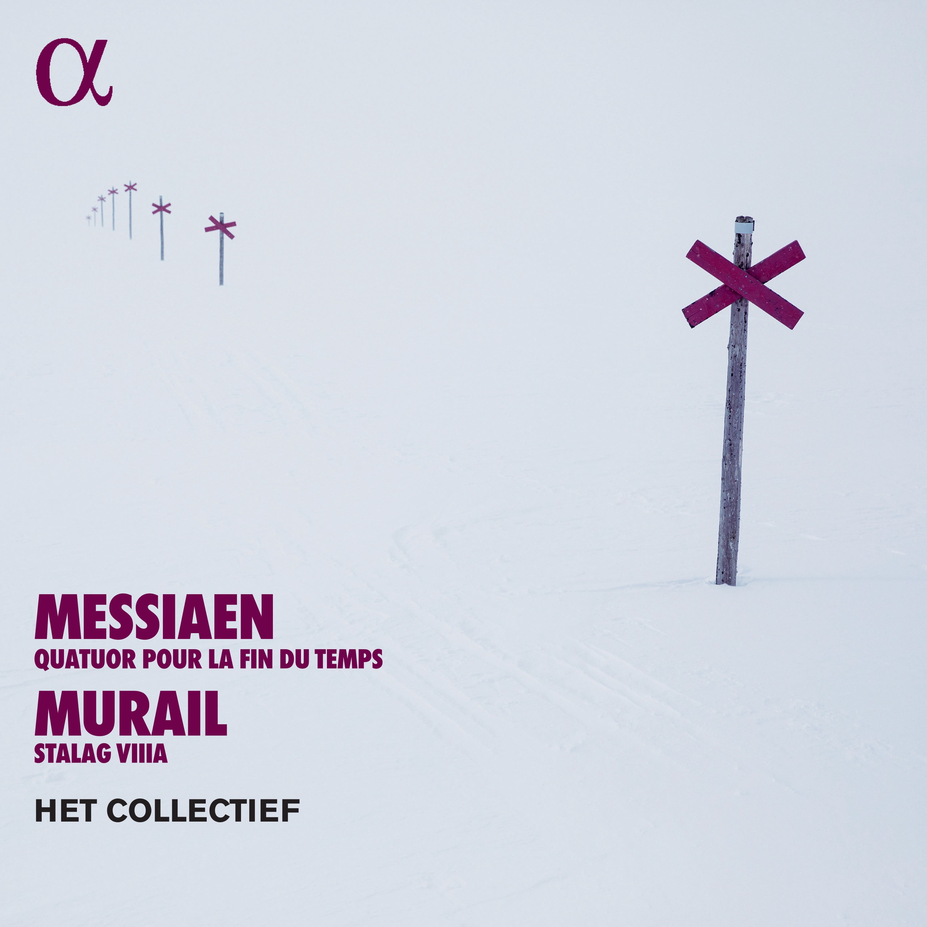 Messiaen / Murail / Het Collectief - Quatuor Pour la Fin Du Temps Murail: Stalag Viiia - Music & Performance - CD