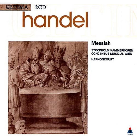 Messiah / Oratorio in 3 Parts Hwv 56