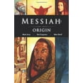 thumbnail image 1 of Pre-Owned Messiah: Origin, Paperback (Paperback) 0310431611 9780310431619, 1 of 1