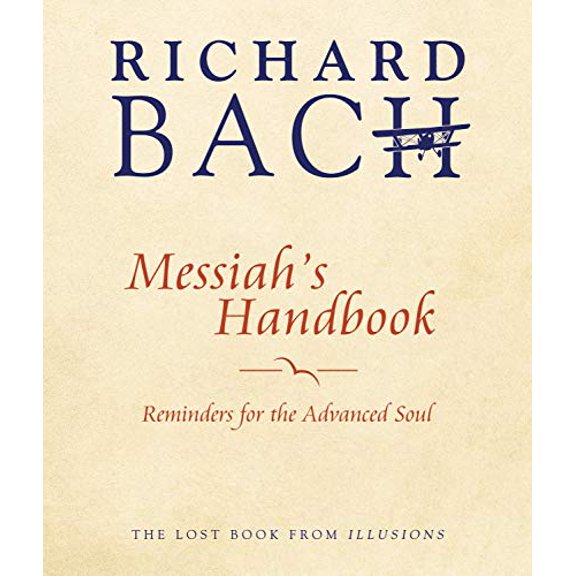 Pre-Owned Messiah's Handbook: Reminders for the Advanced Soul (Paperback)