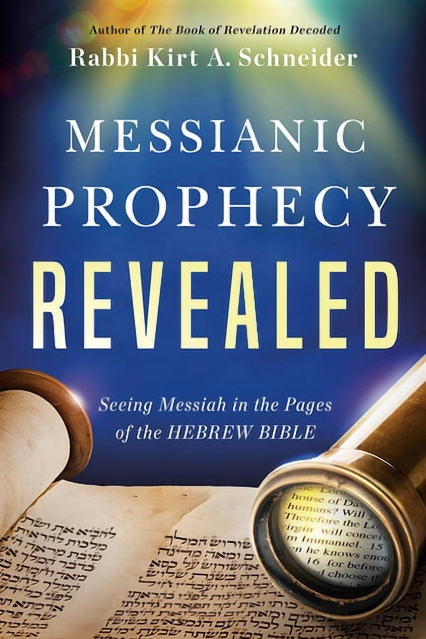 Messianic Prophecy Revealed, (Paperback) - Walmart.com