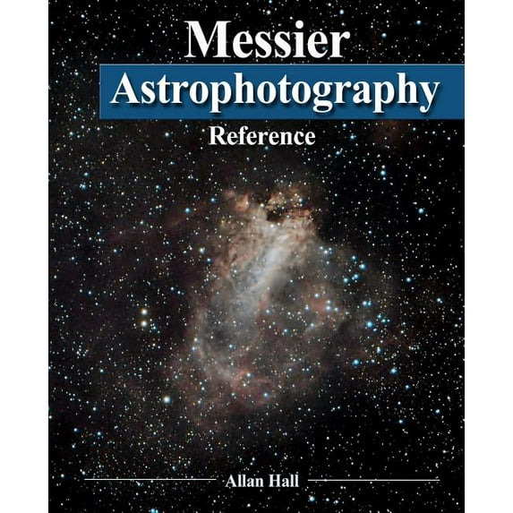 Messier Astrophotography Reference