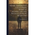 thumbnail image 1 of Messrs. Hargreaves' Calico Print Works at Accrington and Recollections of Broad Oak (Hardcover), 1 of 1