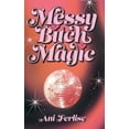thumbnail image 1 of Messy Bitch Magic, (Hardcover), 1 of 1