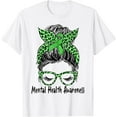 thumbnail image 1 of Messy Bun Mental Health Matters Mental Health Awareness T-Shirt, 1 of 4