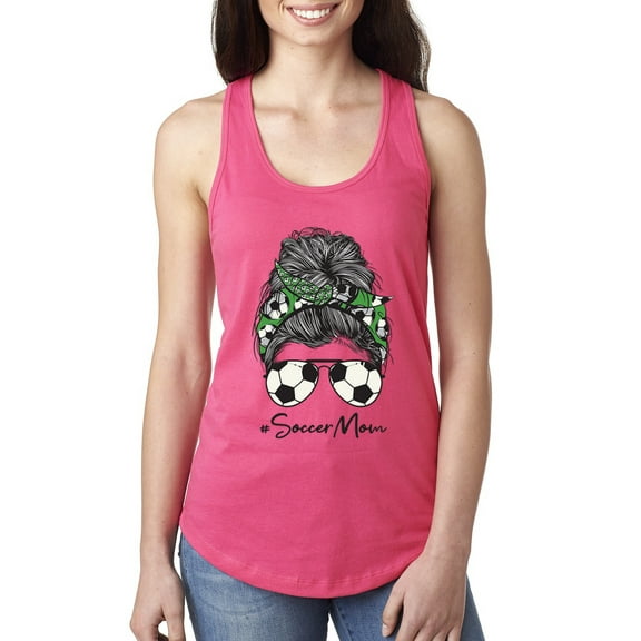 Messy Bun Soccer Life | Mom Life Game Day Vibes Sports Lover | Mother's Day Sports Ladies Racerback Sleeveless Top, Hot Pink, M