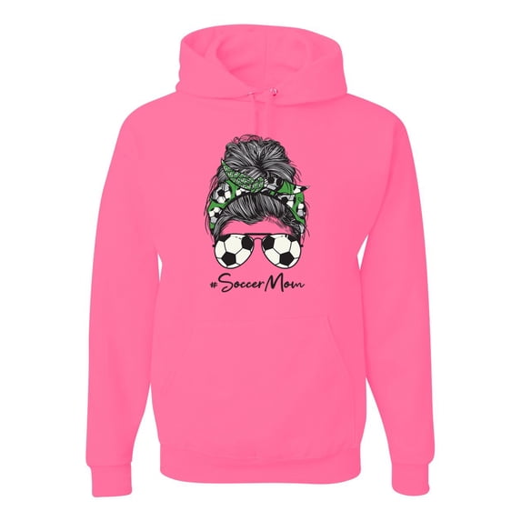 Messy Bun Soccer Life | Mom Life Game Day Vibes Sports Lover | Mother's Day Sports Unisex Hoodie Sweatshirt, Neon Pink, 3XL