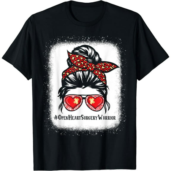 Messy Buns Open Heart Surgery Warrior Recovery Womens T-Shirt