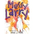thumbnail image 1 of Messy Larry, (Hardcover), 1 of 1