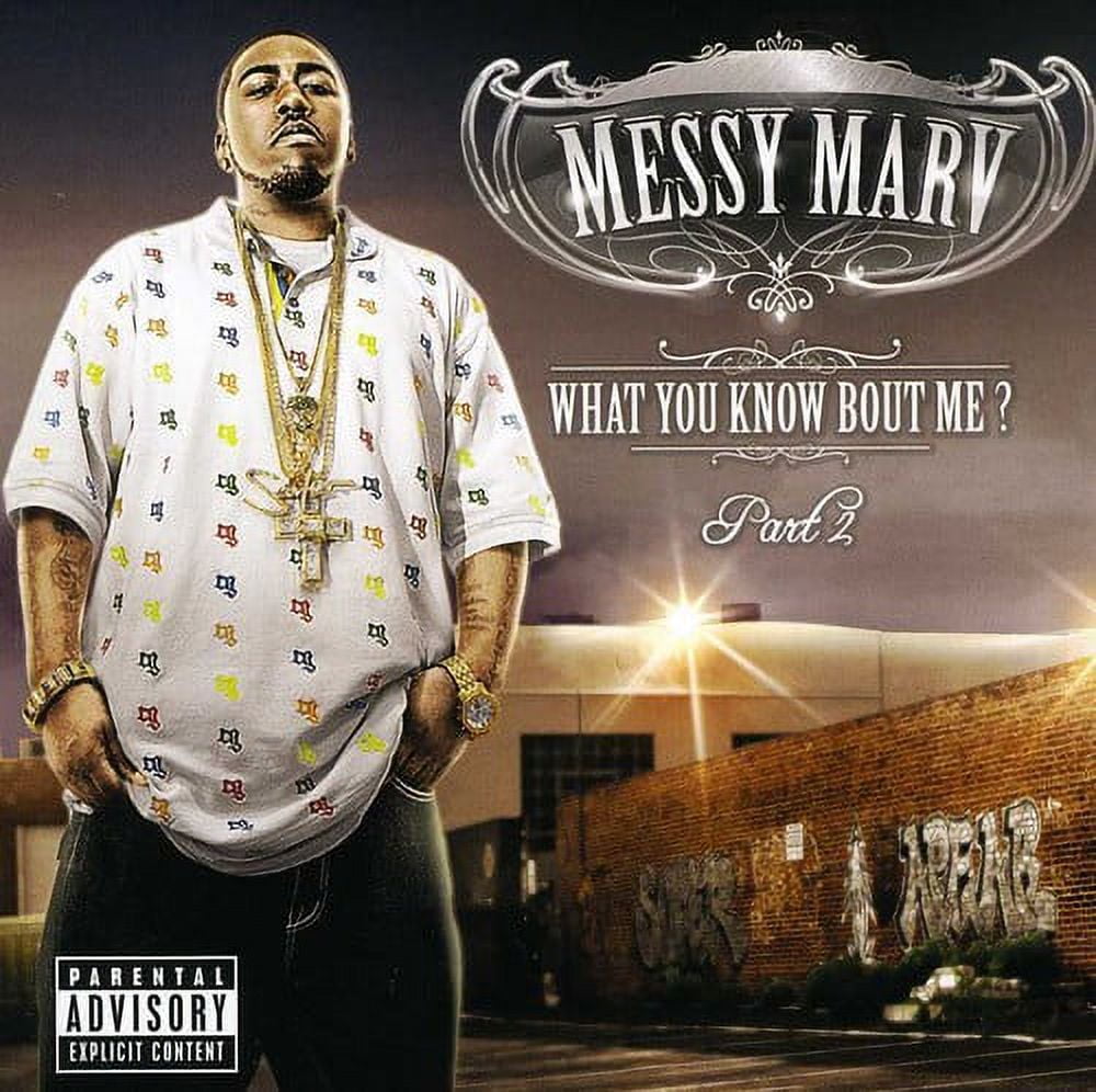 Messy Marv - What You Know About Me 2 - Music & Performance - CD