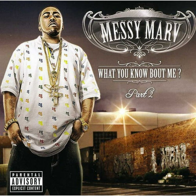 Messy Marv - What You Know About Me 2 - Music & Performance - CD Messy Marv - What You Know About Me 2 - Music & Performance - CD
