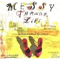 thumbnail image 1 of Pre-Owned Messy Thrilling Life: The Art of Figuring Out How to Live (Paperback) 0812967666 9780812967661, 1 of 1