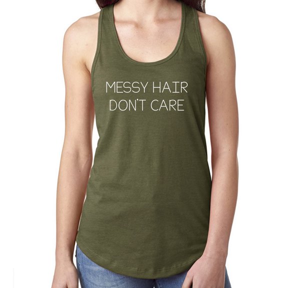 Messy hair don't care Racerback Tank