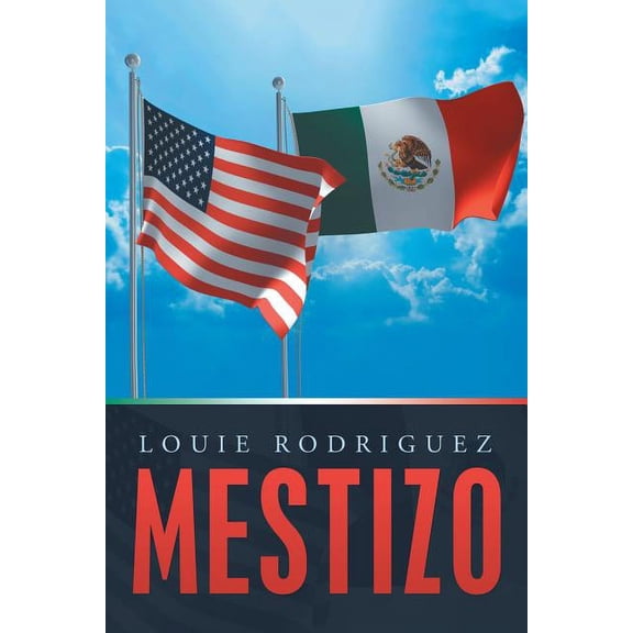 Mestizo: A Memoir, (Paperback)
