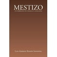 thumbnail image 1 of Mestizo: Un Torbellino de Canallas Y Canalladas (Paperback), 1 of 1