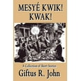 thumbnail image 1 of Mesye Kwik! Kwak, (Paperback), 1 of 1