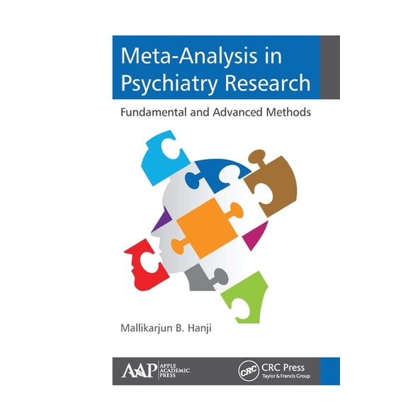 Meta-Analysis in Psychiatry Research: Fundamental and Advanced Methods, (Paperback)