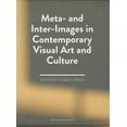 thumbnail image 1 of Meta- And Inter-Images in Contemporary Visual Art and Culture, (Paperback), 1 of 1