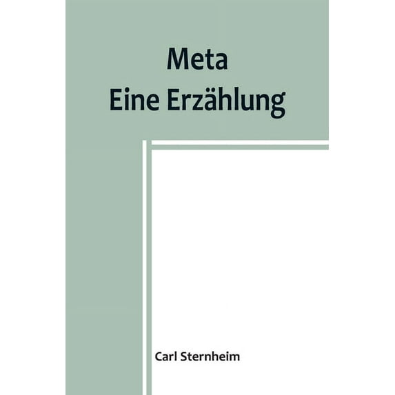 Meta: Eine Erzählung, (Paperback)