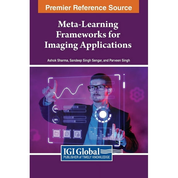 Meta-Learning Frameworks for Imaging Applications, (Hardcover)