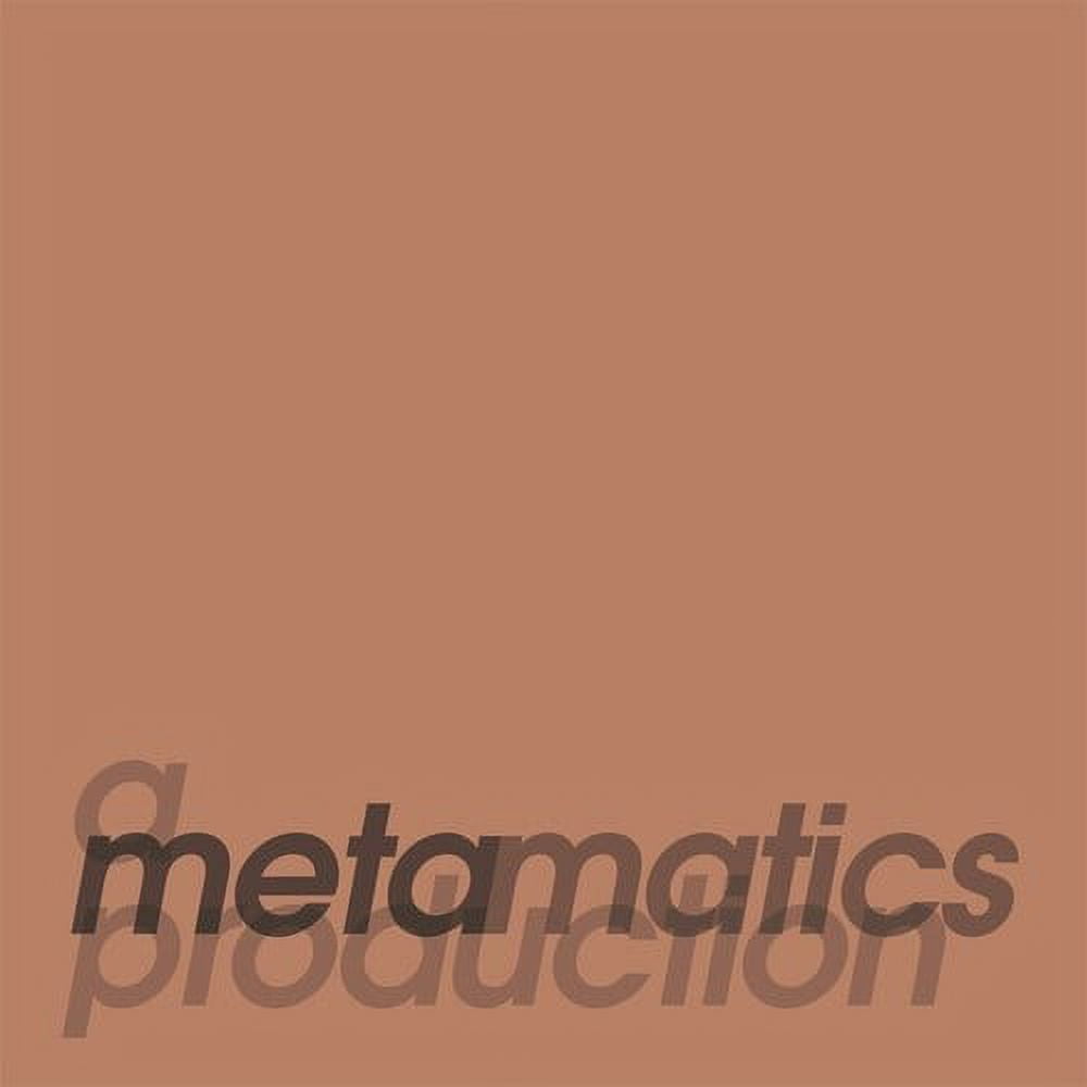 Meta-Matics - A Metamatics Production - Music & Performance - Vinyl