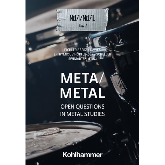Meta/Metal Meta/Metal: Open Questions in Metal Studies, Book 1, (Paperback)