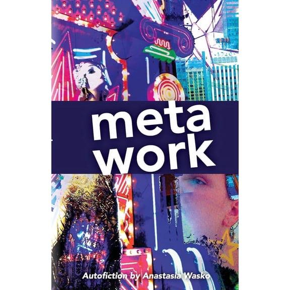 Meta Work, (Paperback)