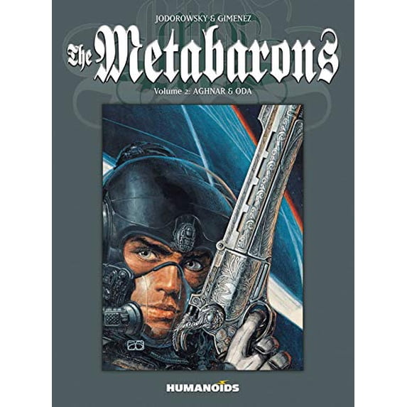 Pre-Owned The Metabarons Vol.2: Aghnar & Oda (Paperback) 1594657440 9781594657443