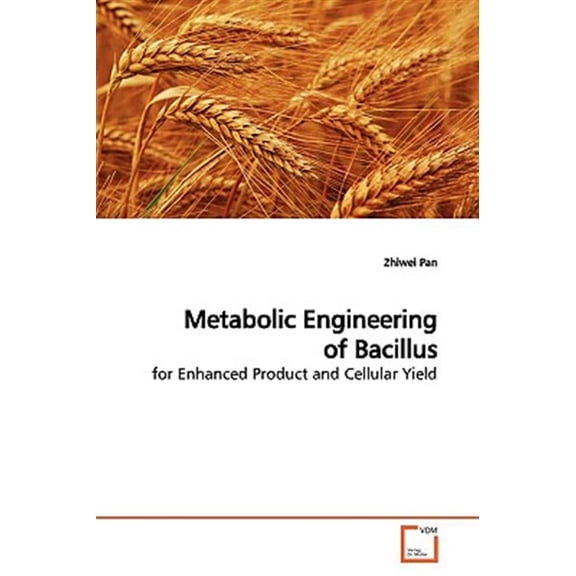 Pre-Owned Metabolic Engineering Of Bacillus
