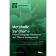 thumbnail image 1 of Metabolic Syndrome: From Etiology to Prevention and Clinical Management, (Hardcover), 1 of 1