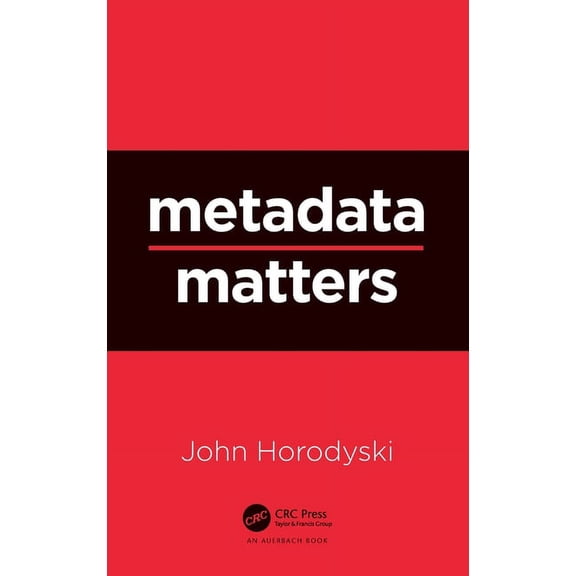 Metadata Matters, (Hardcover)