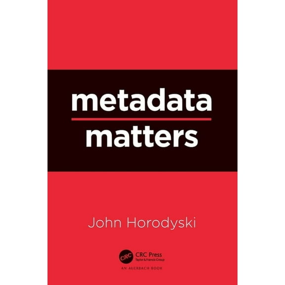 Metadata Matters, (Paperback)