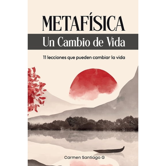 Metafsica: Un Cambio de Vida, (Paperback)