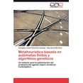 thumbnail image 1 of Metaheuristica Basada En Automatas Finitos y Algoritmos Geneticos (Paperback), 1 of 1