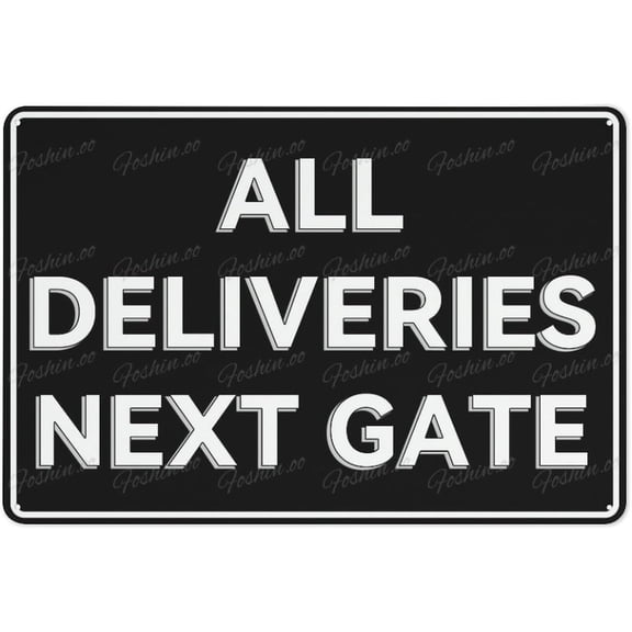 Metal Aluminum Sign All Deliveries Next Gate Wall Art Decor Public Vintage Retro Aluminum Metal Sign Plaque 8X12 Inch