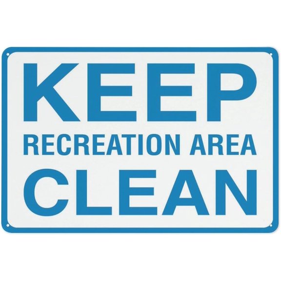 Metal Aluminum Sign Keep Recreation Area Clean 8X12 Inch Rust Free Aluminum Easy To Read & Sturdy Keep Out Outdoor Metal Signs For Home Farm Yard