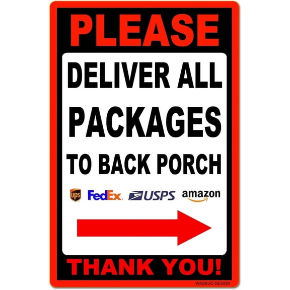 Metal Aluminum Sign Please Deliver All Packages To Back Porch Thank You Right Arrow Tin Composite Outdoor Delivery Custom Signs For Yard Home,812 inch