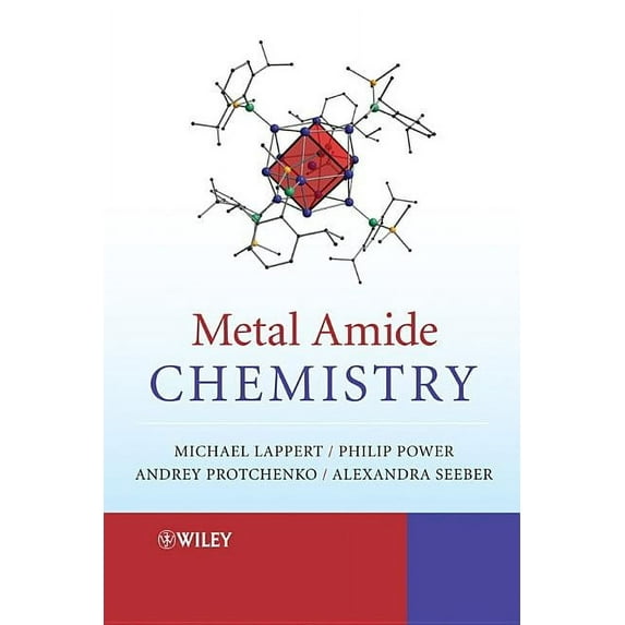 Metal Amide Chemistry, (Hardcover)
