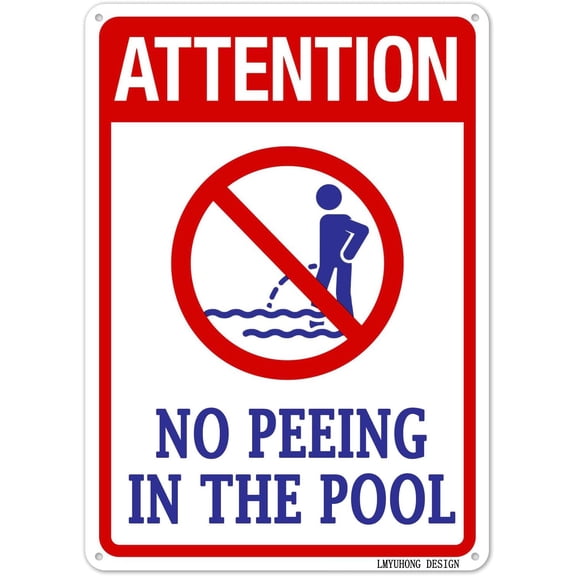 Metal Attention No Peeing In The Pool Sign For Pooles Rules Signs Safety Funny Decor Outdoor,12x8inch Aluminum, Fade Resistant,Gifts For New Pool