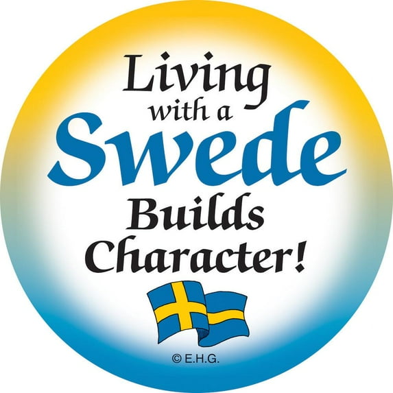 Metal Button "Living with a Swede"