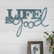 Metal Cutout- Life is Good Decorative Wall Sign-3D Word Art Home Accent D cor-Perfect for Modern Rustic or Vintage Farmhouse Style by Lavish Home